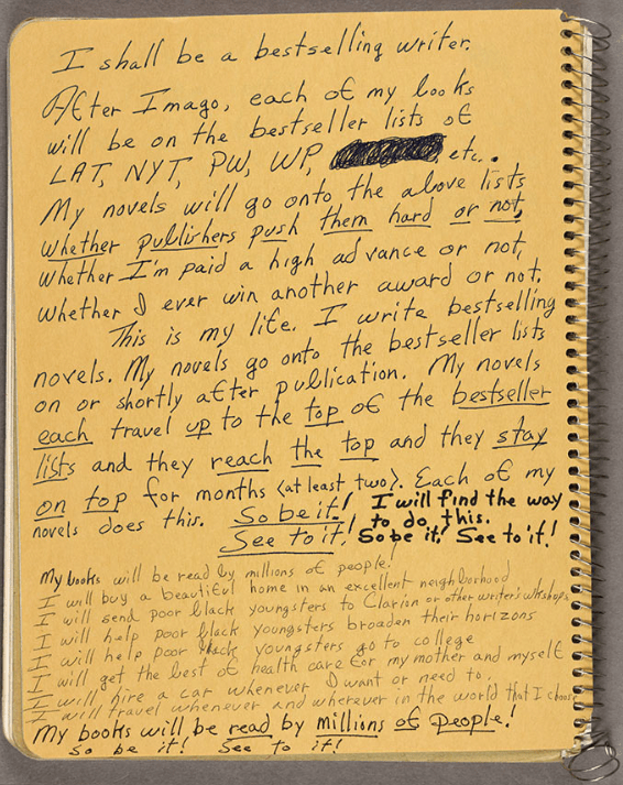 Handwritten writing notes on inside cover of one of Science Ficiton novel writer Octavia E. Butler’s commonplace books, 1988. Octavia E. Butler papers. The Huntington Library, Art Collections, and Botanical Gardens. Copyright Estate of Octavia E. Butler.